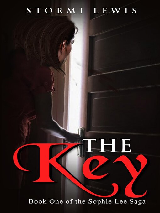 Title details for The Key by Stormi D Lewis - Available